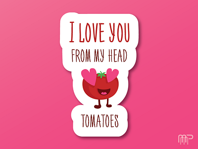 I Love You From My Head To My Toes mule sticker