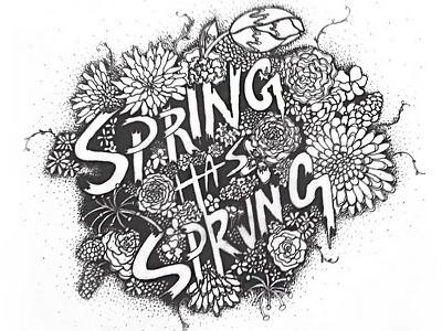 SPRUNG floral flowers handdrawn handlettering illustration illustrator lettering sharpie spring sprung type typography