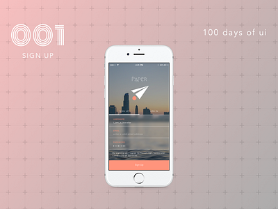 100 Days of UI - #001 Sign Up dailyui design ios iphone mobile signup ui ux
