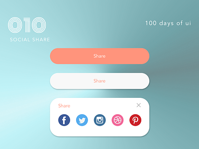 100 Days of UI - #010 Social Share button design expanded social social share ui uiux ux