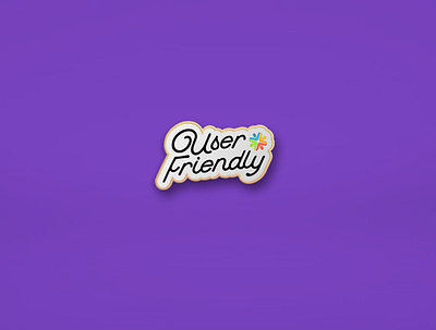 'User Friendly' enamel pin badge design branding illustration typography ux