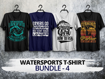 Watersports t-shirt design bundle 4 ( fishing and diving) animation branding design dribbble dribbblebestshot graphic design hireme logo merch by amazon shirts o portfolio riginal t shirt design t shirt design t shirt designer t shirts t shirts design ideas typography ustom t shirt design