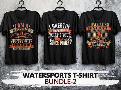 Watersports (Bundle-2) adobe illustrator adobe photoshop bangladeshidesigner custom tee design custom tshirt design customordertshirts customtshirts design graphic design illustration merch by amazon shirts portfolio scuba diving t shirts t shirt design t shirt designer t shirts typography