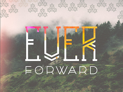 Ever Forward color emblems forest forward geometric light logo tribal water color woods