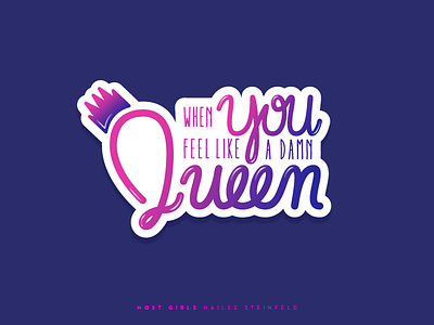 Like a Queen gradient lettering lyric music queen quote sticker type typography