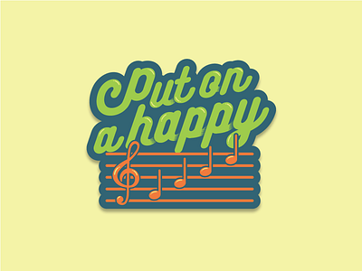 Put On a Happy Face funny music stickers type typography