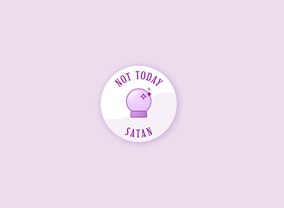 Not Today badge crystal ball halloween logo spooky stars witch