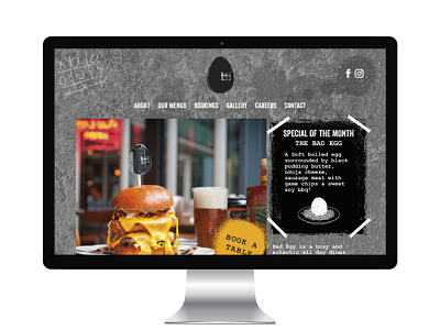 Bad Egg restaurant website design and development adobe illustrator adobe photoshop branding and identity copywriting management illustration photographer hire photography art direction photography brief and management project management sketch user interface web design