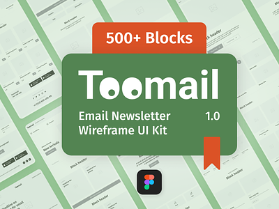 Toomail - Email Newsletter Wireframe UI Kit blocks email email design email marketing email template figma figma template newsletter prototype prototyping ui wireframe wireframe design wireframe kit