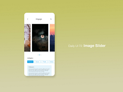 Daily UI 72/100 - Image Slider app dailyui dailyuichallenge design image image slider mobile ui ux web website