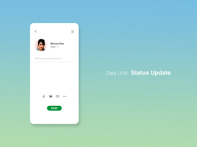 Daily UI 81/100 - Status Update app dailyui dailyuichallenge design mobile status status update statusupdate ui update ux web website