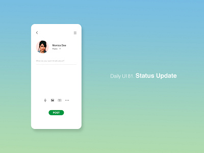 Daily UI 81/100 - Status Update