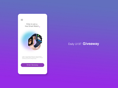 Daily UI 97/100 - Giveaway app daily ui dailyui dailyuichallenge design give away giveaway mobile ui ux web website