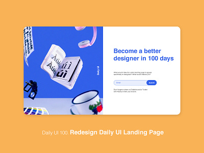 Daily UI 100/100 - Redesign Daily UI Landing Page app dailui dailyui dailyuichallenge day 100 design landing landing page landing page ui mobile ui ux web website