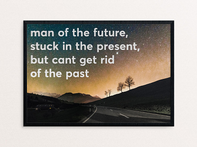 Man Of The Future – Poster mockup poster quote space type typography