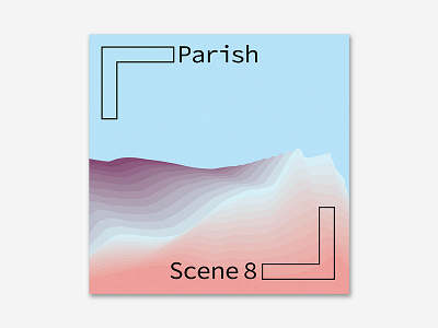 Parish – Scene 8 (Cover) album cover cover fakealbumcover graphic design music reddit type typography unsplash