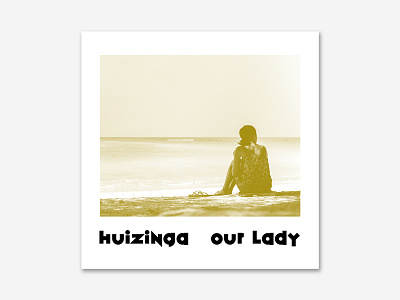 Huizinga – Our Lady (Cover) design graphic design layout music cover playlist spotify ui