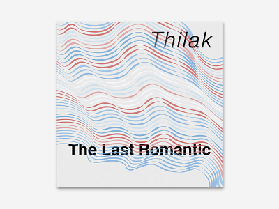 Thilak – The Last Romantic (Cover)