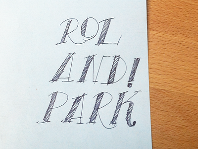 roland park calligraphy capitals didone doodle hand lettering handlettering italic lettering sketch typography