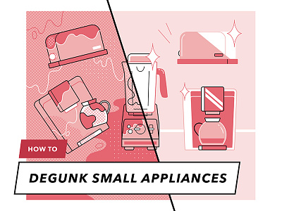 Cleaning Illustration for Thumbtack - Degunk Small Appliances brand design icon icon design illustration illustrator tech identity tech illustration vector vector graphics vector illustration
