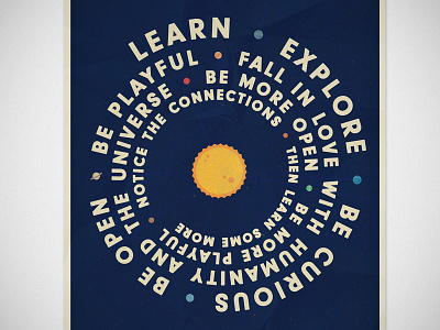 Learn, Explore, Be Curious... Poster by Eric McBain