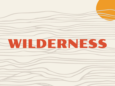 Wilderness church desert newspring sun wilderness