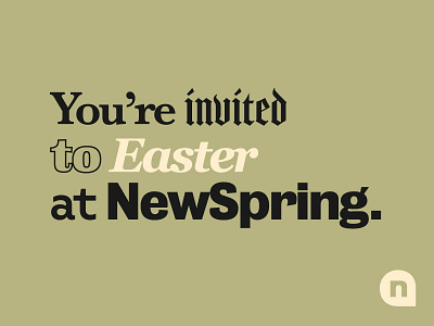 Easter at NewSpring church easter invite jesus newspring