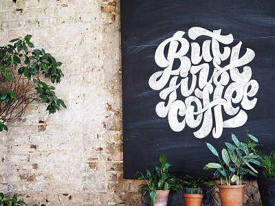 But first coffee ♥︎ cafe chalkboard hand lettering lettering typography