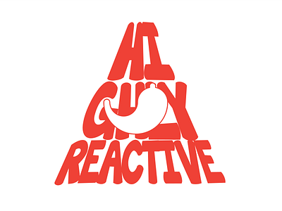 Highly Reactive