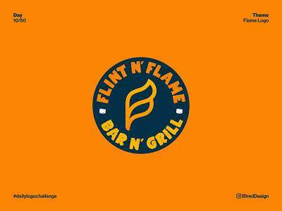 Logo Challenge – Day 10 badge bar branding circle daily logo challenge f fire flame grill icon logo logo design patch restaurant rough text symbol