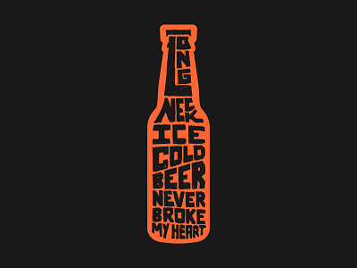 Beer Never Broke My Heart 2 beer bottle graphic design long neck luke combs typography