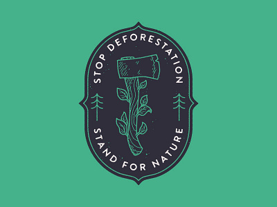 Stop Deforestation axe badge chris lago forest icon illustration leaf logo monoline nature patch tree