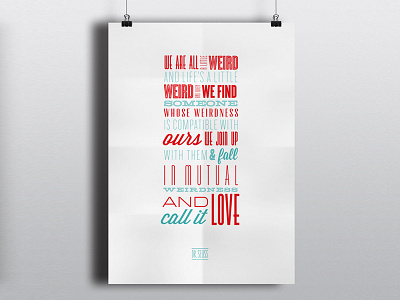 We are all a little weird dr.seuss poster typography