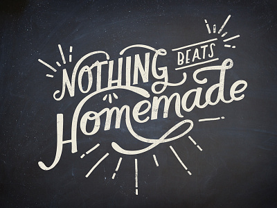 Homemade is better!