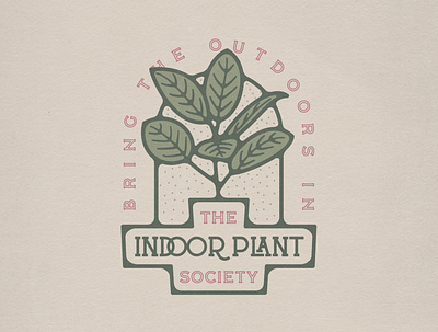 The Indoor Plant Society Branding badge branding design illustration indoor plant plants