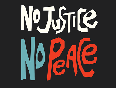 No Justice, No Peace america black lives matter blm george floyd illustration justice peace revolution