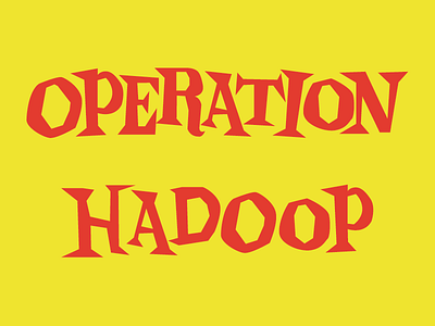 Operation Hadoop Infographic 90s data games hadoop handmade font infographic operation pepperdata typeface