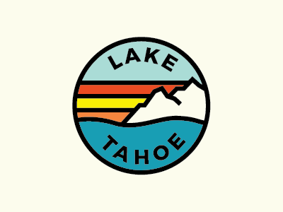 Lake Tahoe || Tahoe NV Love badge badge design icon lake lake tahoe mountains old school retro tahoe thick lines