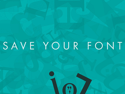 Save Your Font typography