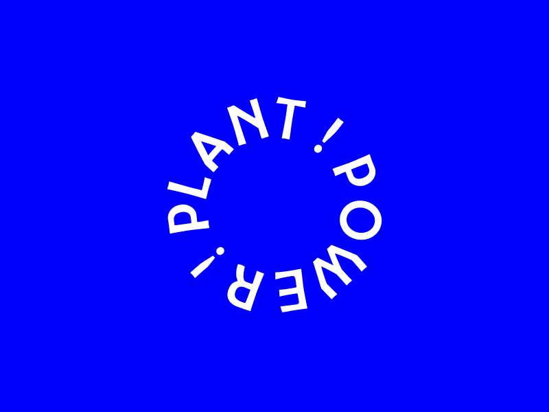 Plant Power animation brand brand identity identity logo logo animation plant plants power type typographic logo typography vegan vegetarian wordmark