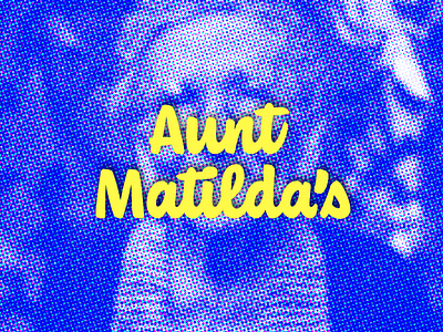 Aunt Matilda's