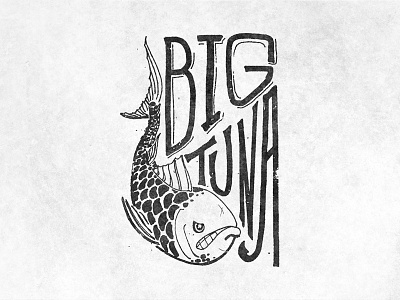 Big Tuna big tuna fish hand type illustration maritime the office typography