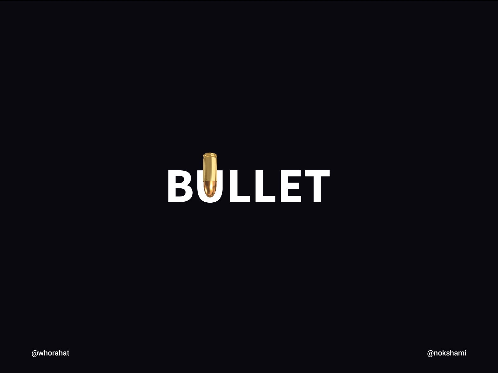 Bullet by Nokshami™ on Dribbble