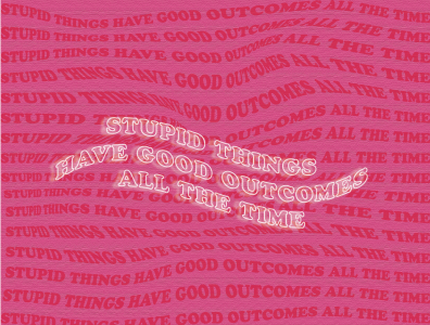 stupid things color design graphic graphic design illustrator outerbanks type typography vector