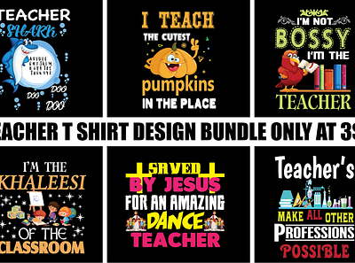 Teacher t shirt design bundle teacher teacher t shirt design teaching t shirt design bundle teacing