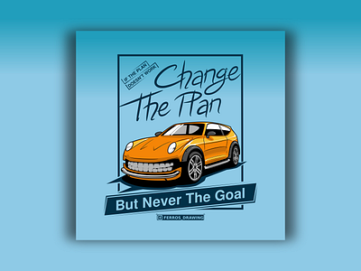 Cartoon Car Character with Inspirational Quote