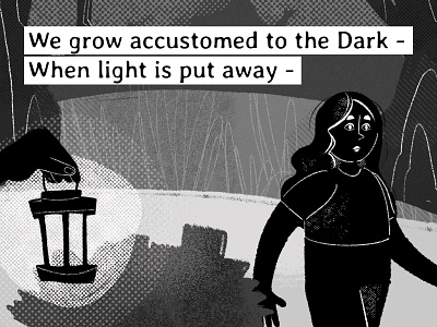 We grow accustomed to the Dark digital digital art digital painting digitalart illustration poem text