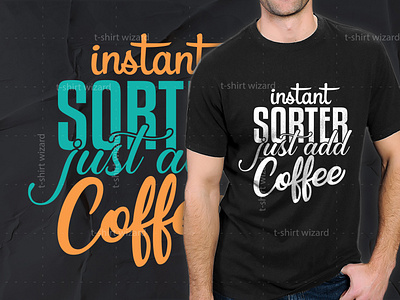 Coffee T Shirt Design