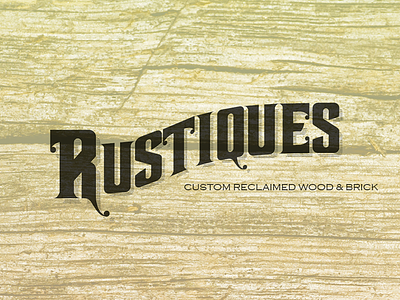 Rustiques Logo old type typography western wood