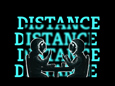 DISTANCE BETWEEN US design digital illustration digital painting illustration printing design